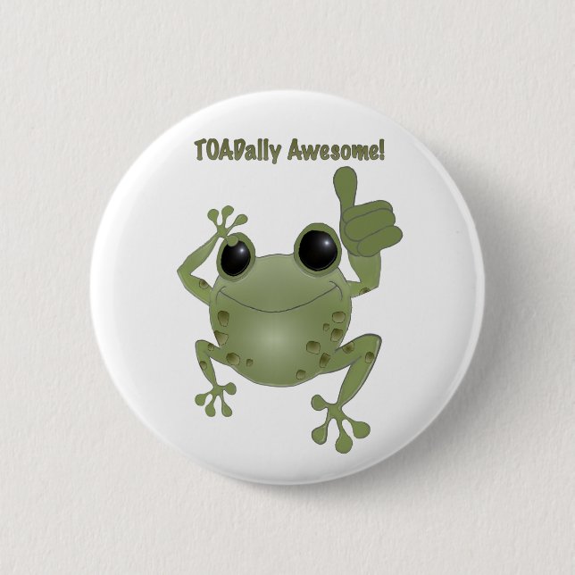 Toadally Awesome! Button (Front)