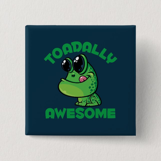 Toadally Awesome Happy Cartoon Toad Button (Front)