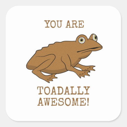 Toadally Awesome Square Sticker