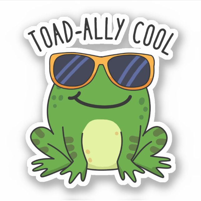 Toadally Cool Funny Toad Pun  Sticker (Front)
