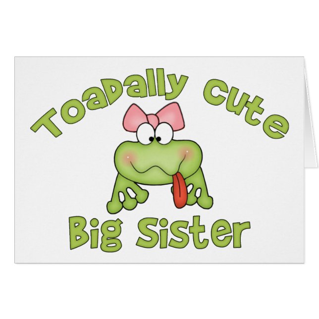 Toadally Cute Big Sister Blank Card (Front Horizontal)