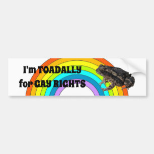 Toadally for gay rights bumper sticker