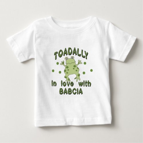 TOADALLY Love Babcia Frog Baby T_Shirt
