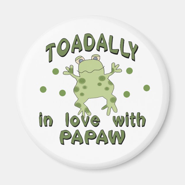 TOADALLY Love Papaw Frog Magnet (Front)