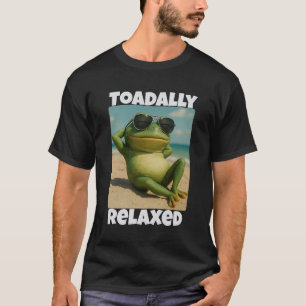 Toadally Relaxed Frog Funny Summer Beach Vibe T-Shirt
