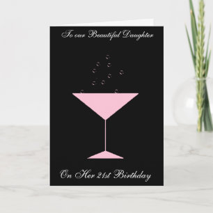 TOAST DAUGHTER 21ST BIRTHDAY CARD
