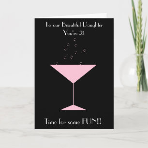 TOAST DAUGHTER 21ST BIRTHDAY CARD