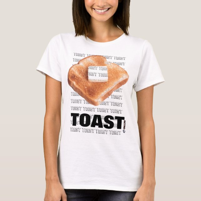 TOAST! (ladies) T-Shirt (Front)