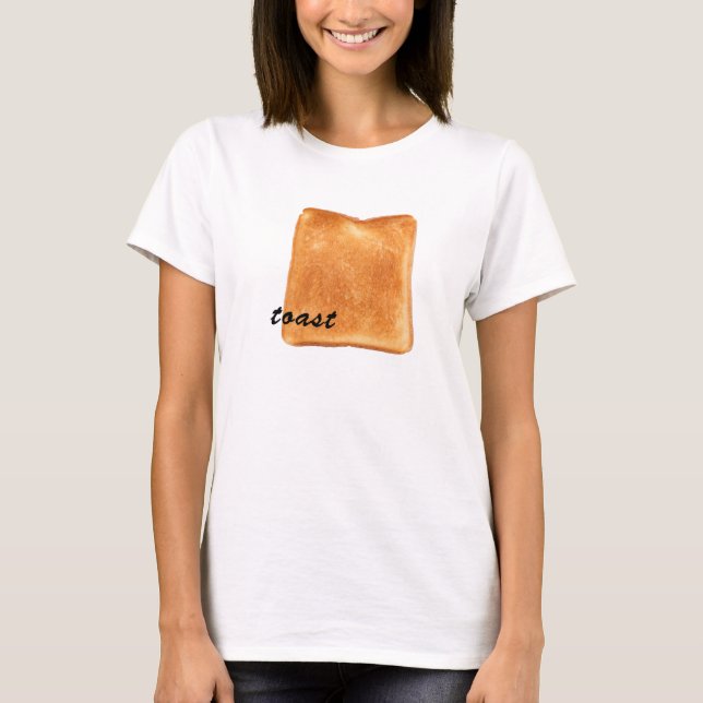 Toast T-Shirt (Front)
