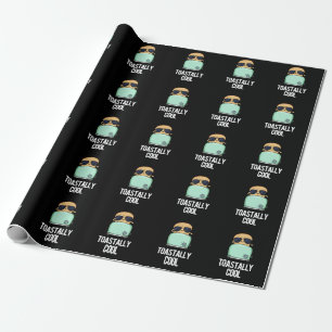 Toastally Cool Funny Toast Pun Dark BG Wrapping Paper