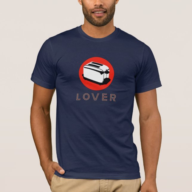 TOASTER LOVER T-Shirt (Front)