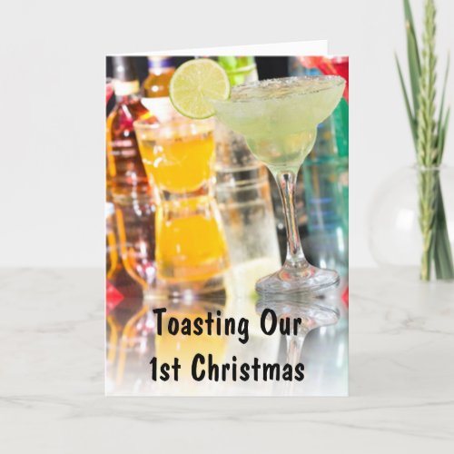 TOASTING OUR 1st CHRISTMAS TOGETHER Holiday Card