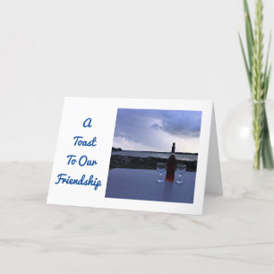 TOASTING "OUR FRIENDSHIP" AT CHRISTMAS HOLIDAY CARD