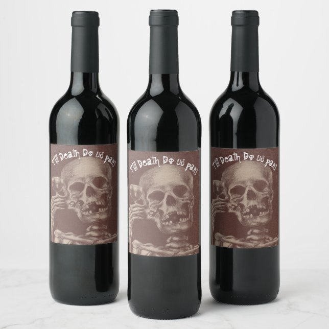 Toasting till death do us part Happy skeleton Fun Wine Label (Bottles)