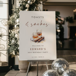Toasts and Smokes Whisky & Cigars Birthday Sign