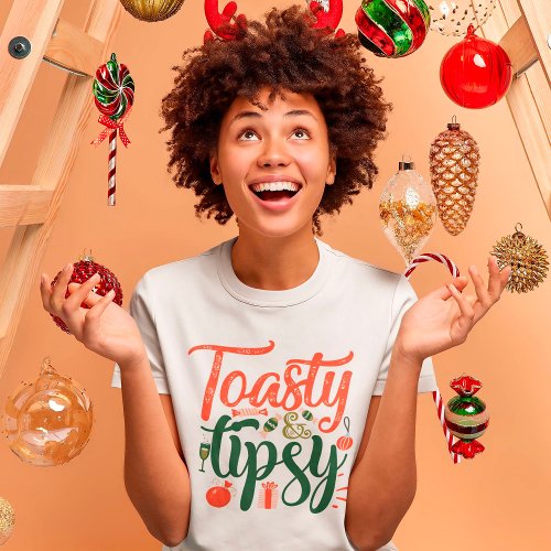 Toasty And Tipsy Christmas Holiday Calligraphy T_Shirt