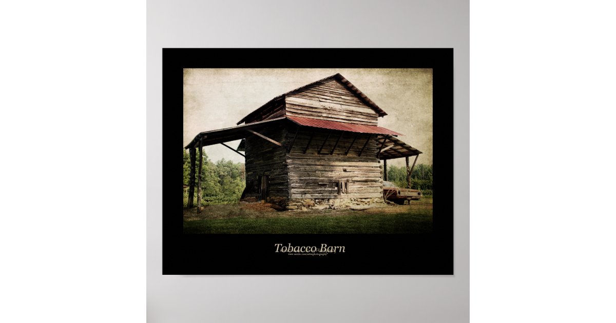 Tobacco Barn Black Border Poster Zazzle Com