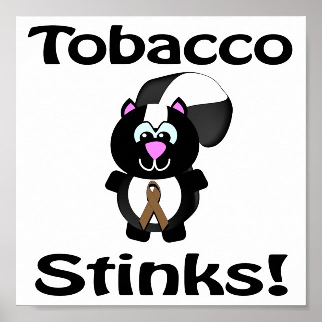 Tobacco Stinks Skunk Awareness Design Poster (Front)