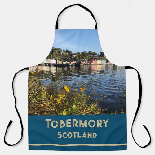 Tobermory Isle of Mull Scotland with Flowers Apr Apron