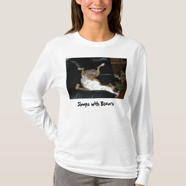 Toby, Sleeps with Boxers T-Shirt (Front)