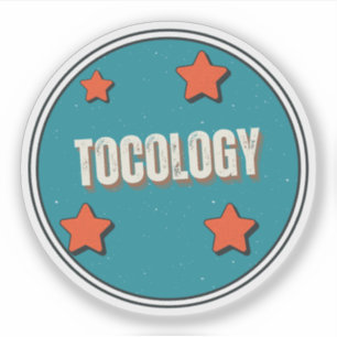 Tocology Sticker