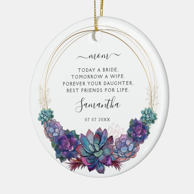 Today a Bride Mother of the Bride Photo Succulent Ceramic Ornament (Left)