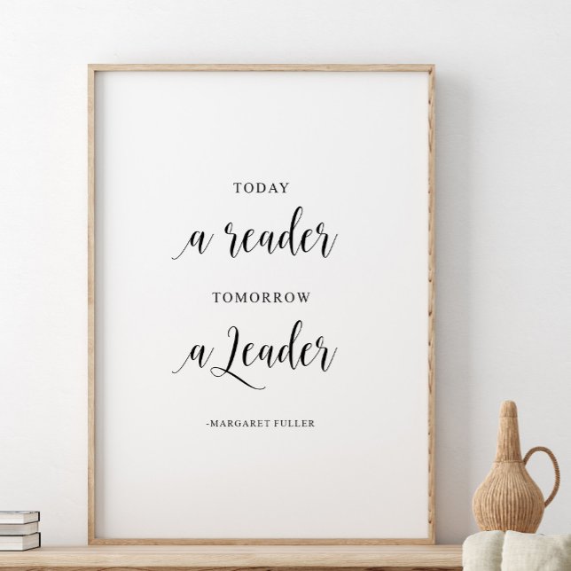 Today a reader, tomorrow a leader, Margaret Fuller Poster (Creator Uploaded)
