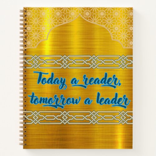 today a reader tomorrow a leader notebook