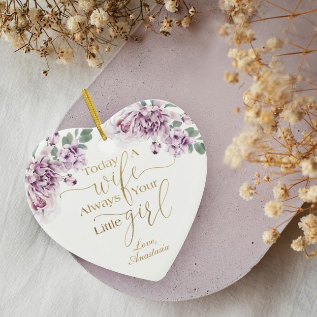 Today a Wife Always Your Little Girl Violet Floral Ceramic Ornament (Today a Wife Always Your Little Girl Violet Floral Ceramic Ornament)