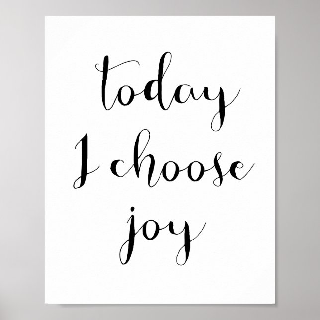 Today choose joy poster (Front)