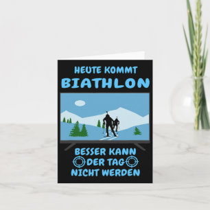 Today Comes Biathlon Winter Sports Ski Biathlete S Card