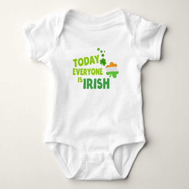 Today everyone is Irish St Patty's Day Baby Bodysuit (Front)
