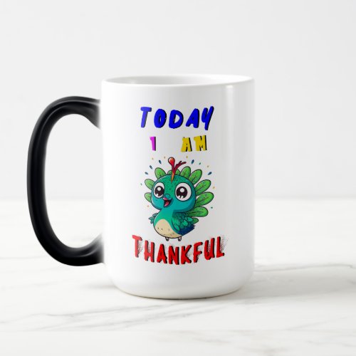 Today I Am Thankful November Peacock Thanksgiving Magic Mug
