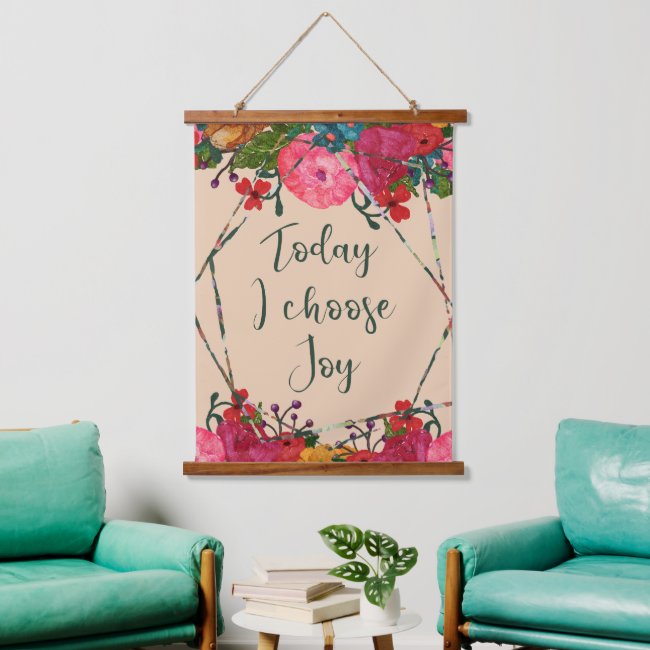 Today I Choose Joy Watercolor Flowers