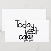Today i eat cake (Birthday) (Front/Back)