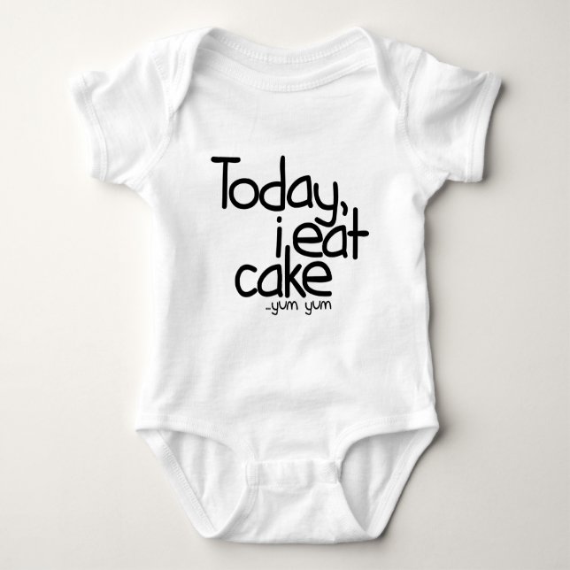 Today i eat cake (Birthday) Baby Bodysuit (Front)