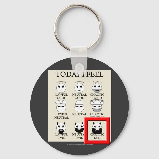 Today I Feel Chaotic Evil Keychain (Front)