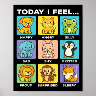 Today I Feel... Funny Animals Emotional Boxes Emot Poster
