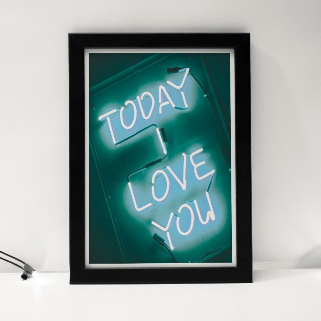 Today I Love You Poster (Creator Uploaded)