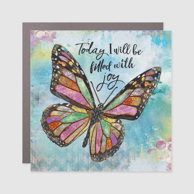 Today I Will Be Filled With Joy Car Magnet (Front)