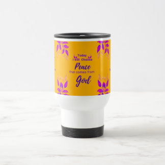 Today, I will choose Peace that comes from God Travel Mug