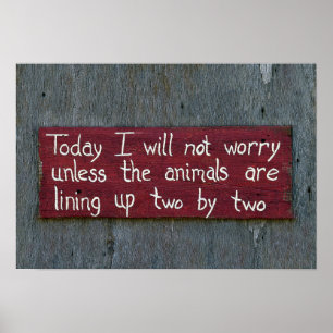 Today I Will Not Worry Poster