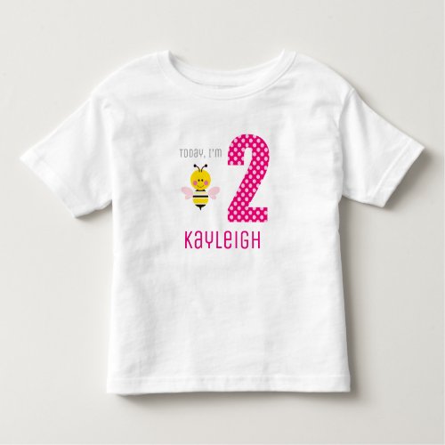 Today Im 2 Girl Baby Bee Birthday Toddler T_shirt