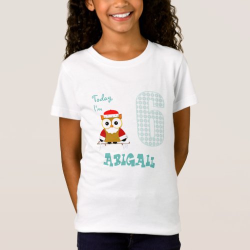 Today Im 6 Birthday Santa Owl Christmas T_Shirt