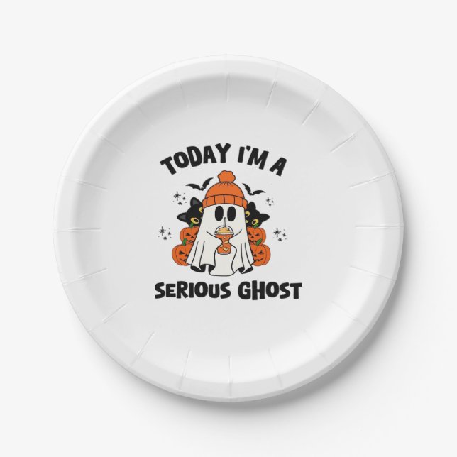 TODAY I'M A SERIOUS GHOST COFFEE PUMPKIN HALLOWEEN PAPER PLATES (Front)