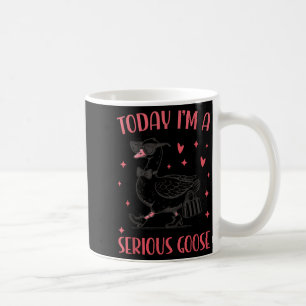 Today I'm A Serious Goose Funny Cowboy Goose Coffee Mug