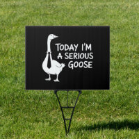 Today I'm a Serious Goose Funny Office Animal