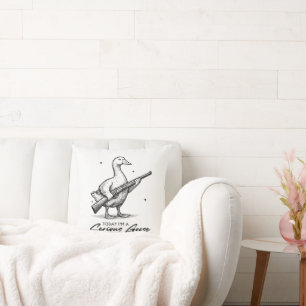 Today I'm A Serious Goose Lovers Goose With Gun Throw Pillow