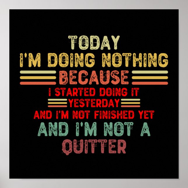 Today I'm Doing Nothing Poster (Front)
