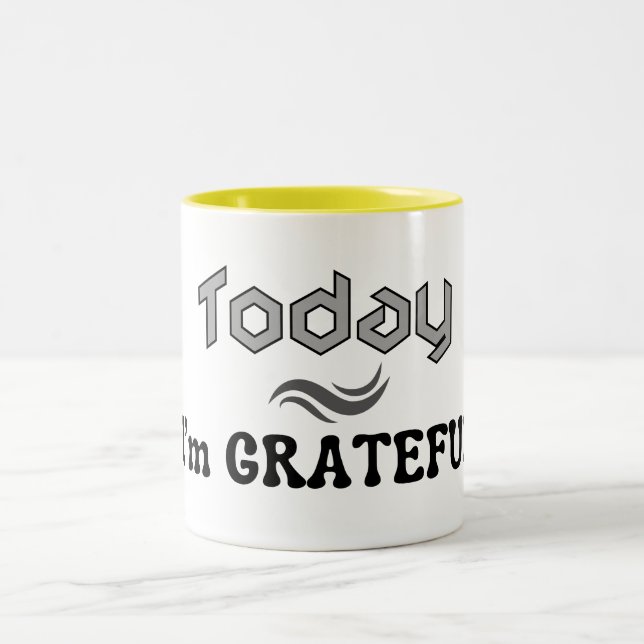 Today I'm Grateful Gratitude Two-Tone Mug (Center)